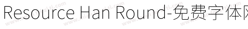 Resource Han Round字体转换